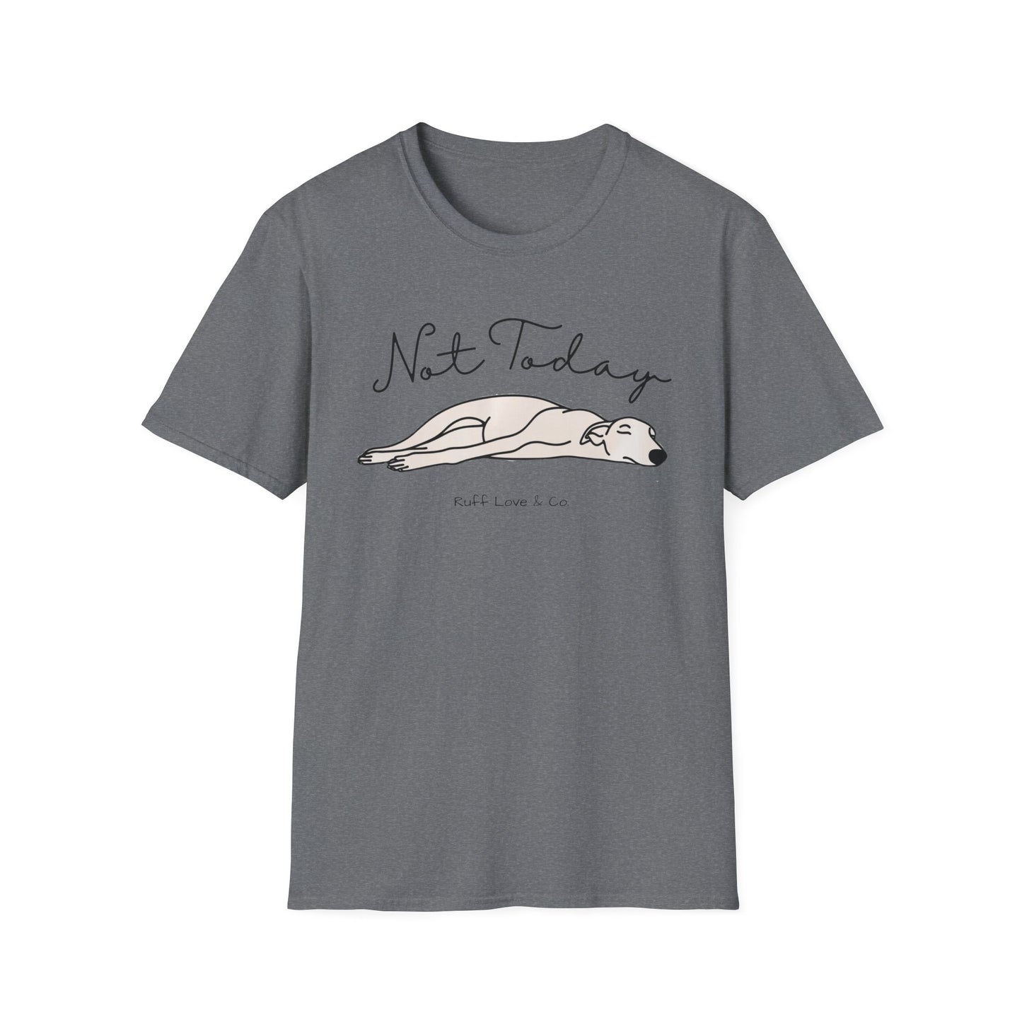 "Not Today" Unisex Graphic Tee