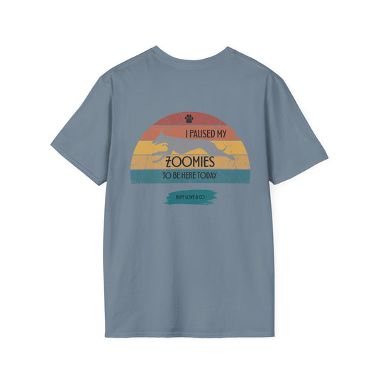 "I Paused My Zoomies to Be Here Today" Unisex Graphic Tee
