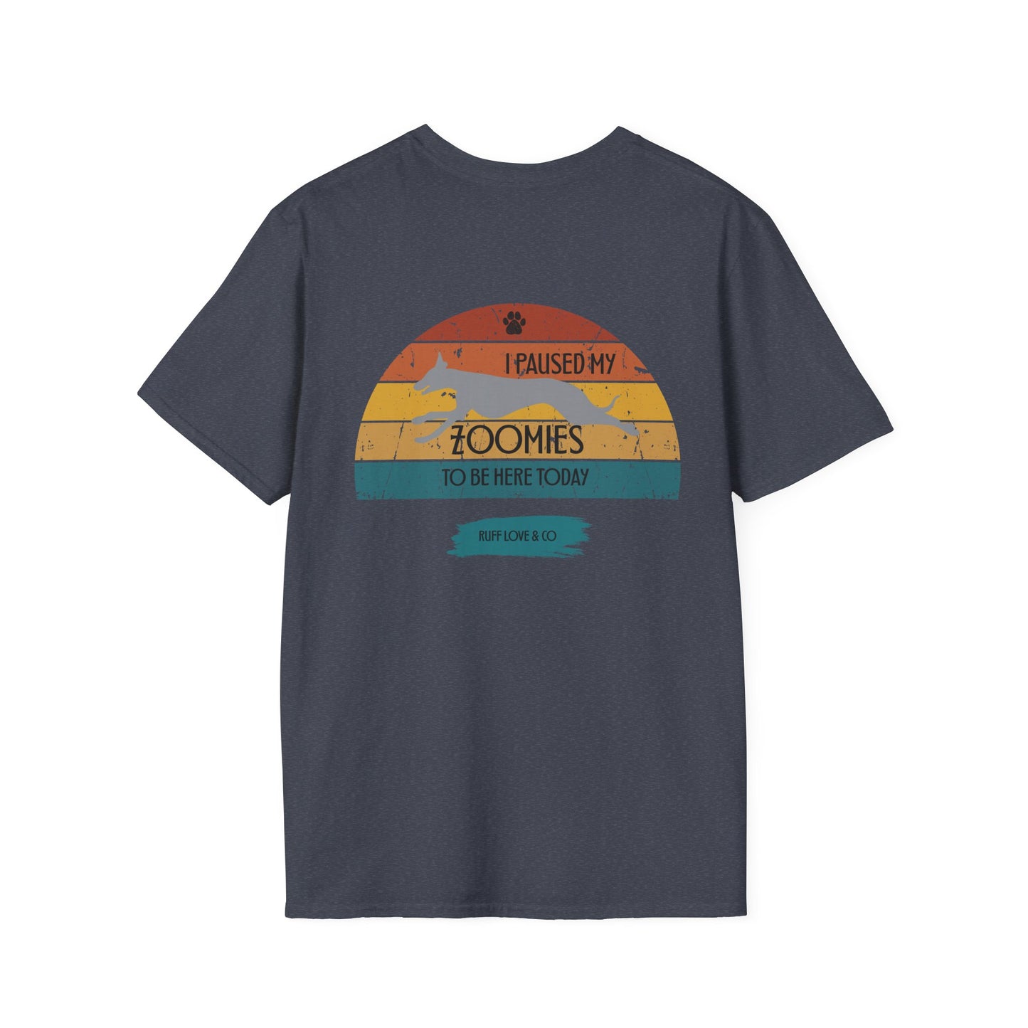 "I Paused My Zoomies to Be Here Today" Unisex Graphic Tee