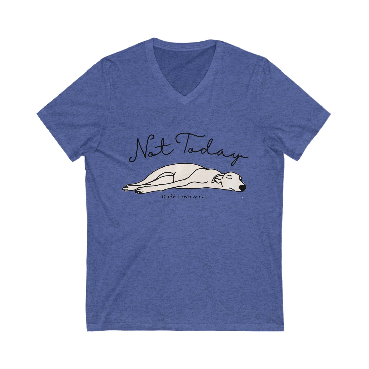 "Not Today" Women's V Neck Graphic Tee